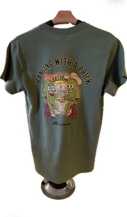 "Hanging With a Prick" Arizona Cactus T-Shirt